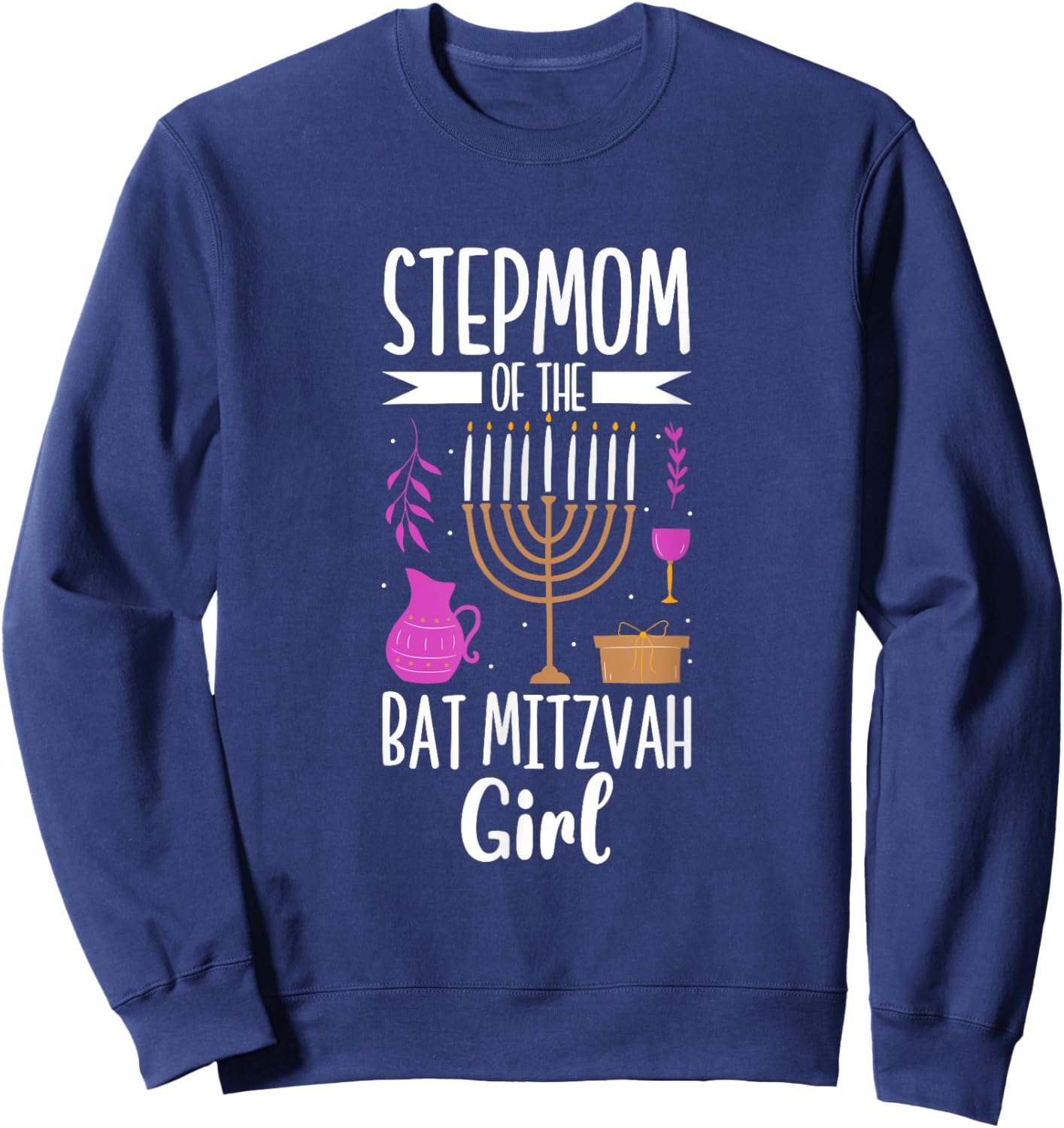 Stepmom of the Bat Mitzvah Sweatshirt - Sweatshirt | Navy