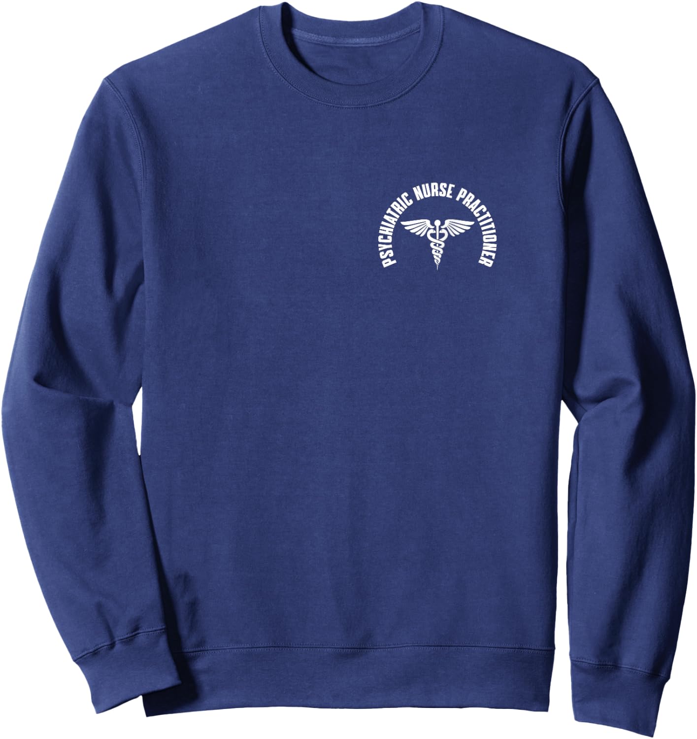 Psychiatric Nurse Practitioner Pocket Apparel PMHNP Sweatshirt - Sweatshirt | Navy