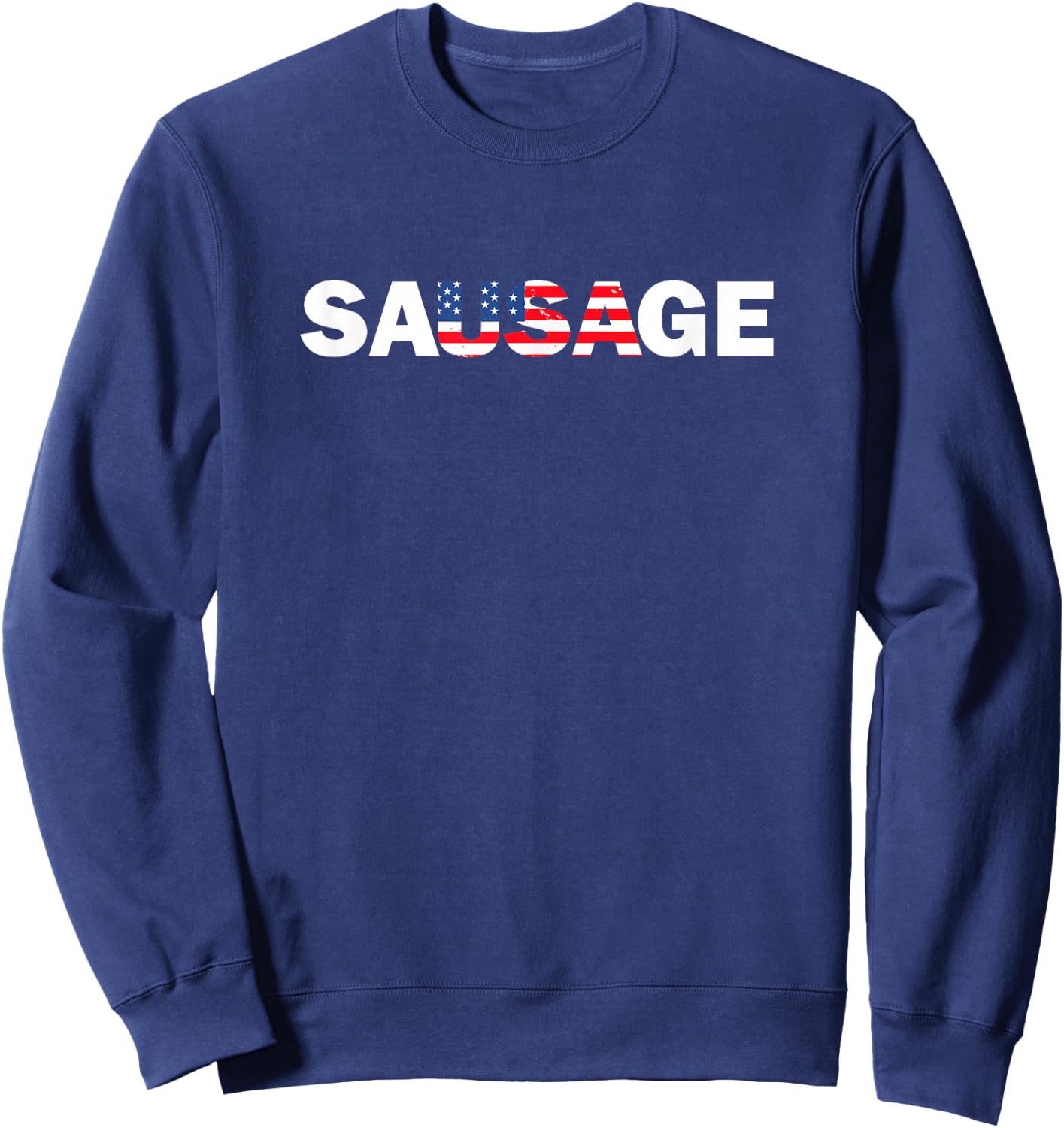 USA American Sausage Funny Sweatshirt - Sweatshirt | Navy