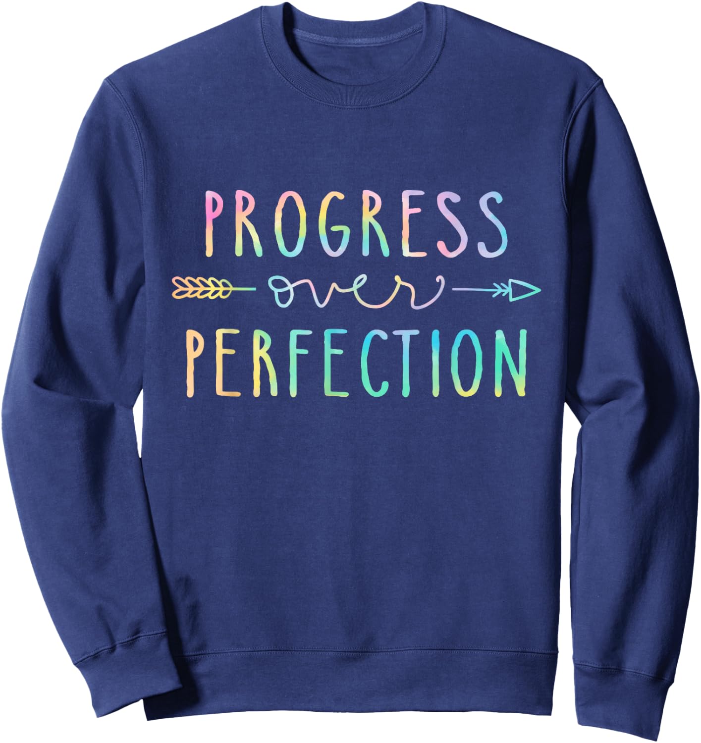 Back To School Progress Over Perfection Motivational Teacher Sweatshirt - Sweatshirt | Navy