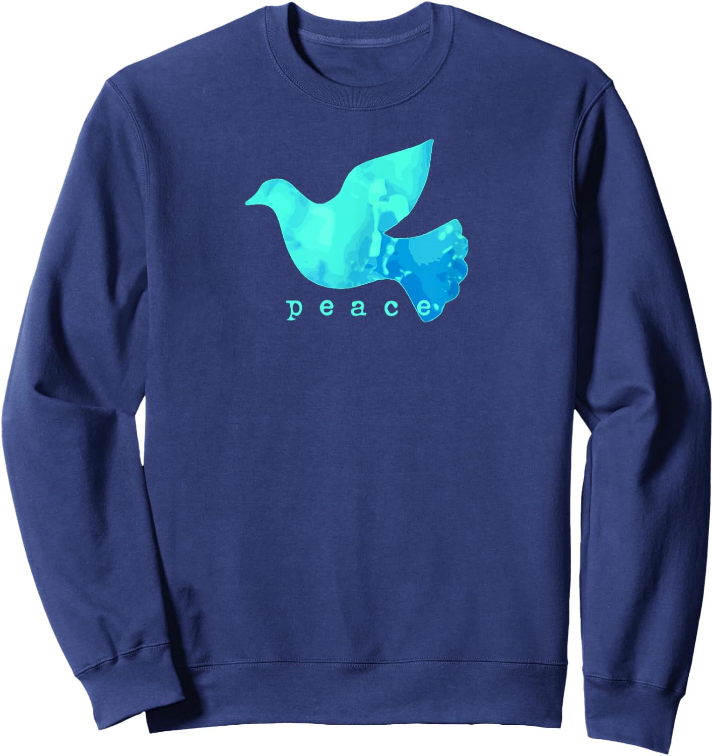 Dove Of Peace Blue Bird Affirmation Shirt Sweatshirt - Sweatshirt | Navy