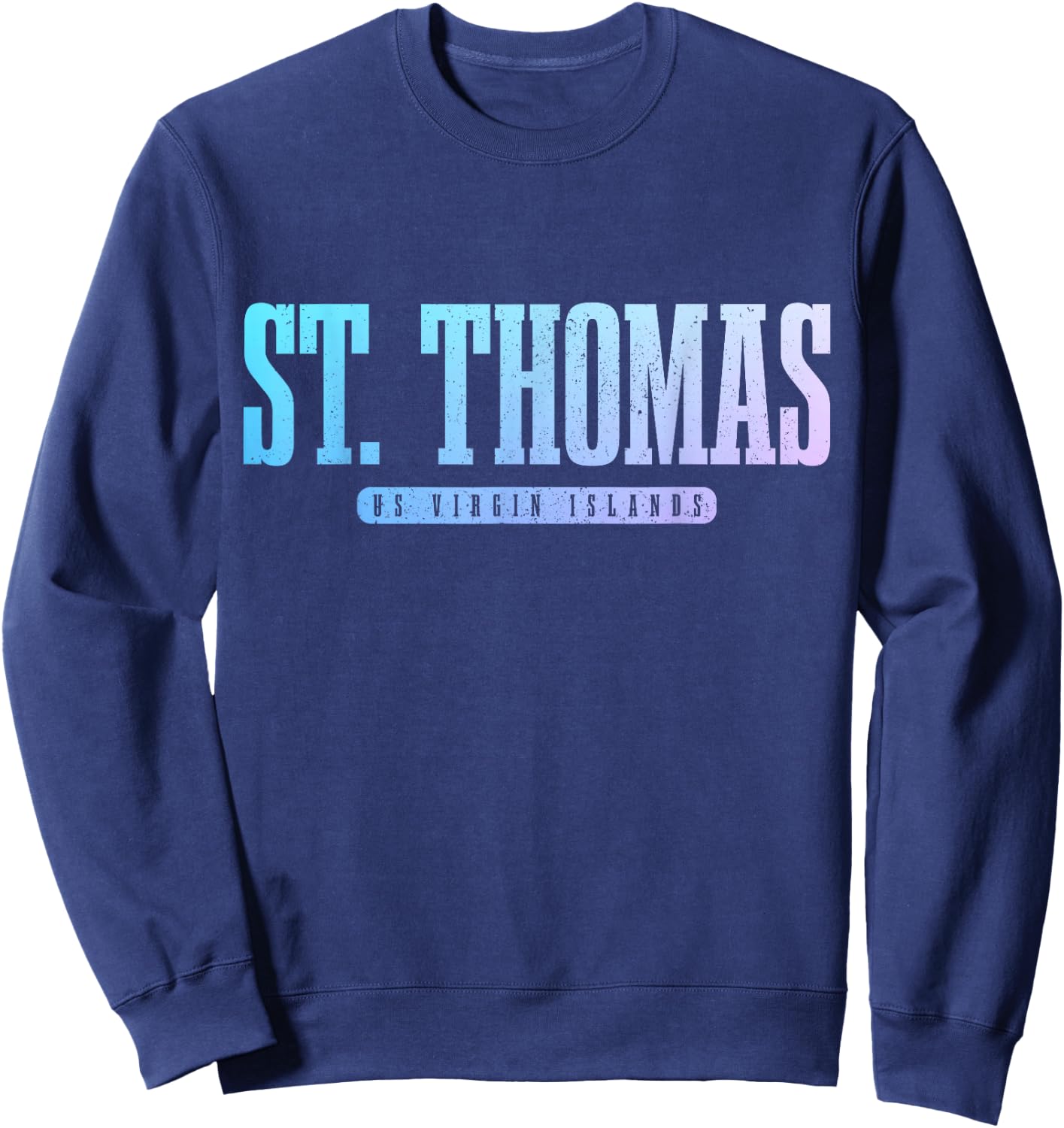 St. Thomas US Virgin Islands Pride Vacation USVI Vintage Sweatshirt - Sweatshirt | Navy