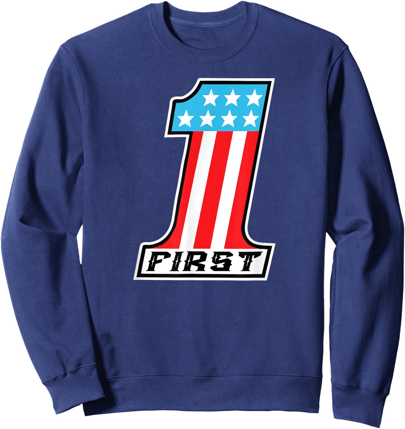 America First or America #1 shirt Sweatshirt - Sweatshirt | Navy