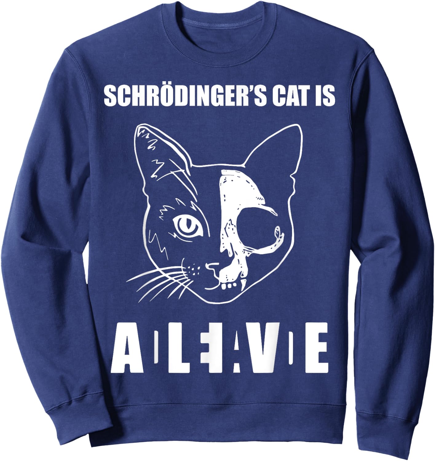 Schrödinger's Cat Dead & Alive Science Women Sweatshirt - Sweatshirt | Navy