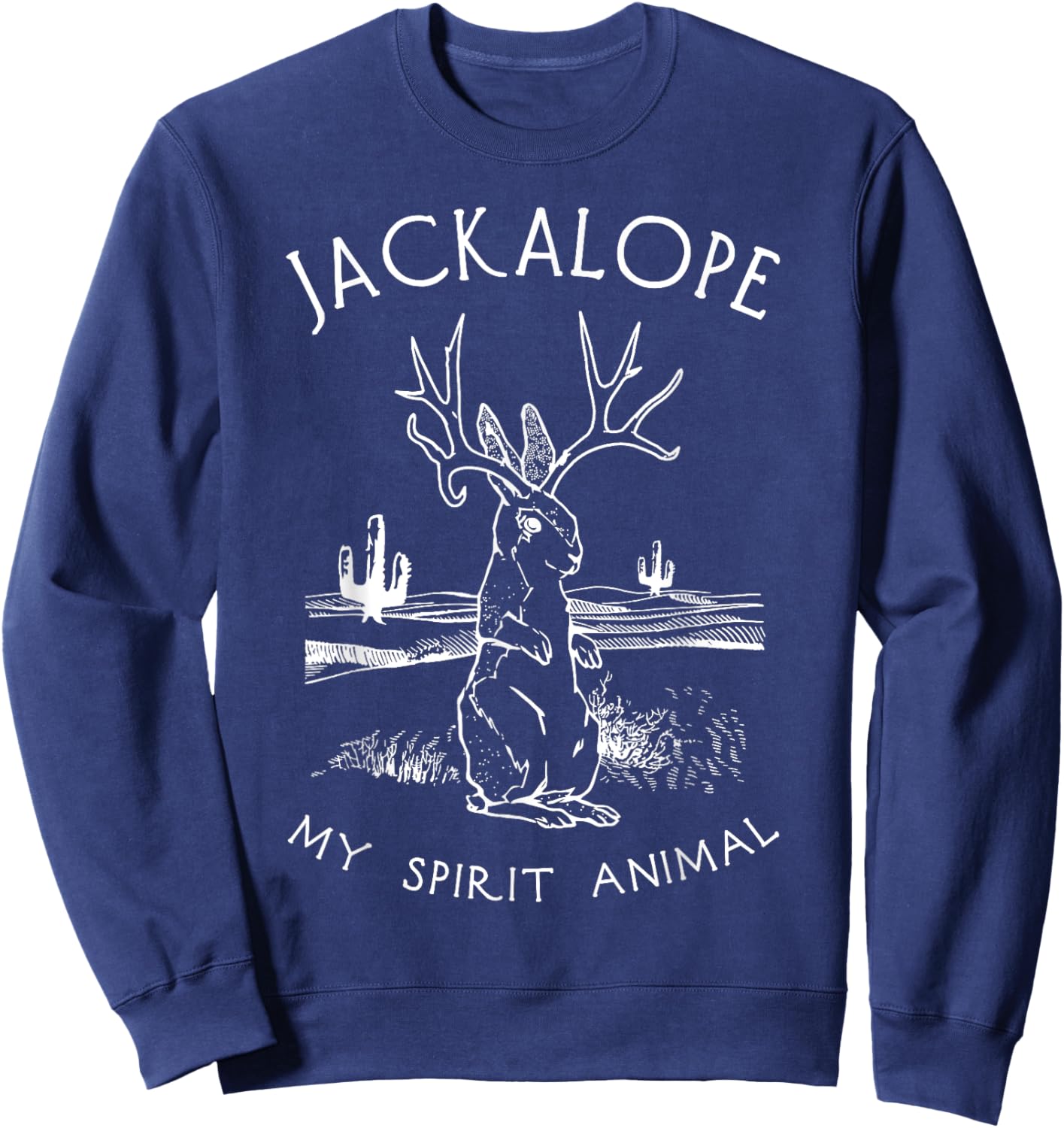 Cute Jackalope Shirt, My Spirit Animal Hare Jackrabbit Sweatshirt - Sweatshirt | Navy