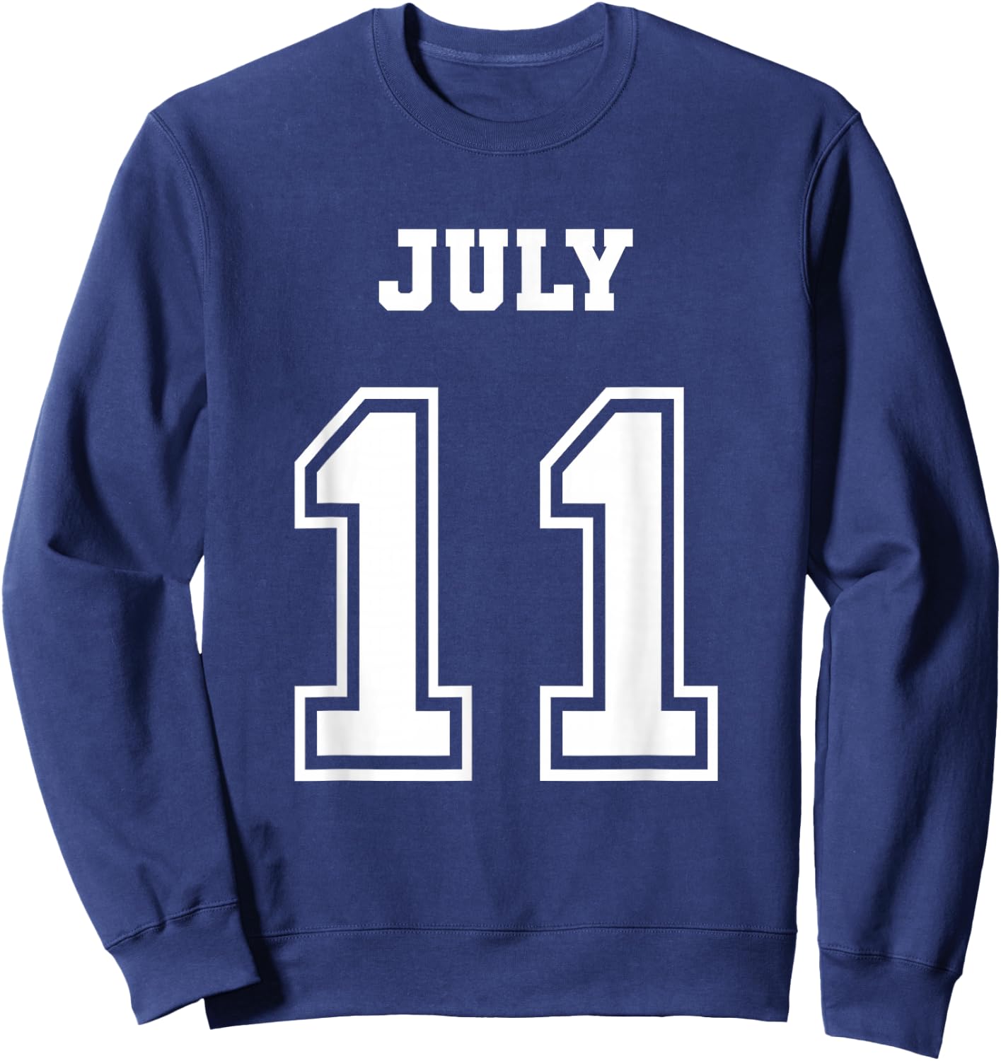 7/11 July 11 Birthday Wedding Graduation Event Jersey Date Sweatshirt - Sweatshirt | Navy