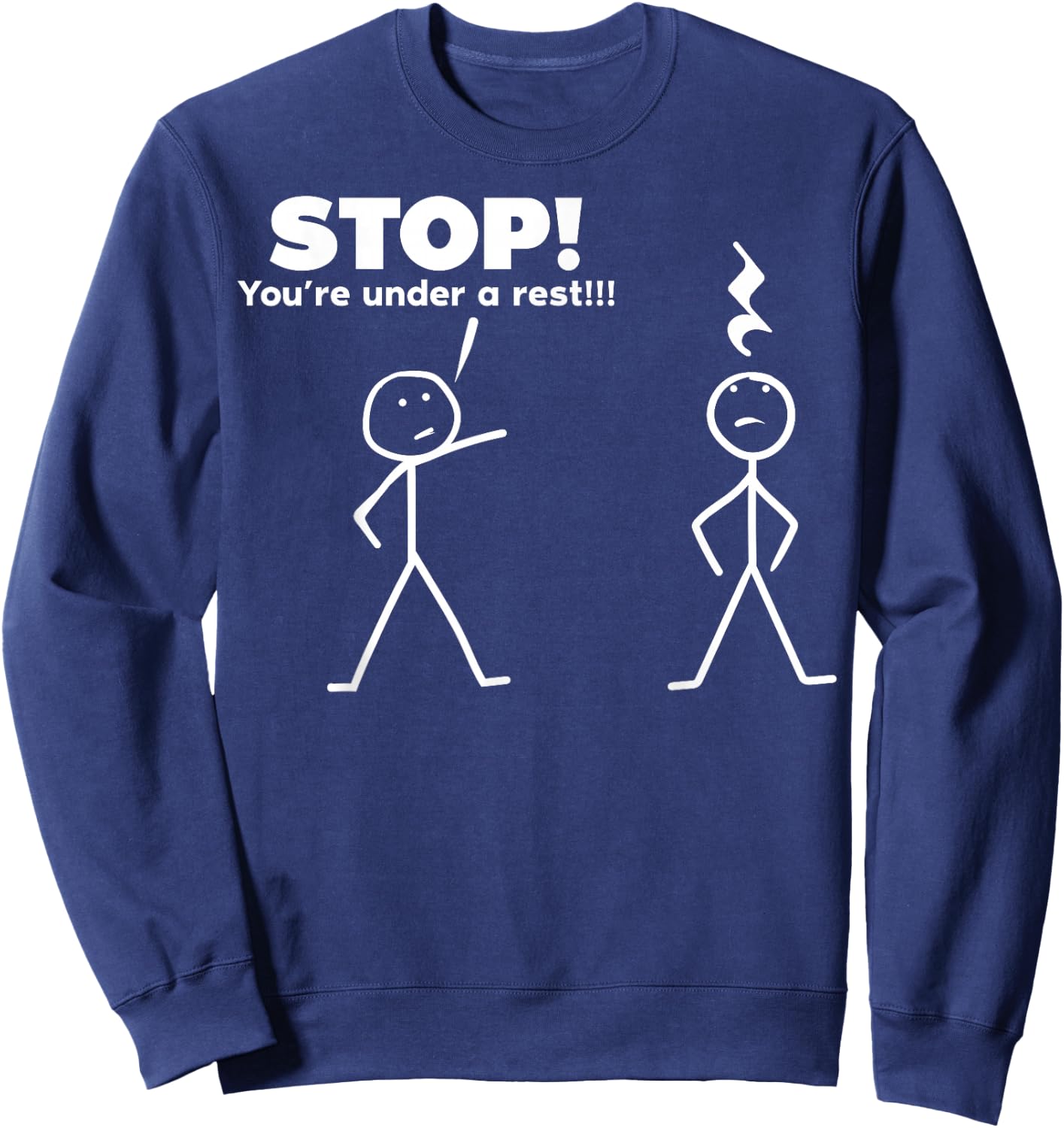 Stop You're Under A Rest Sweatshirt - Sweatshirt | Navy