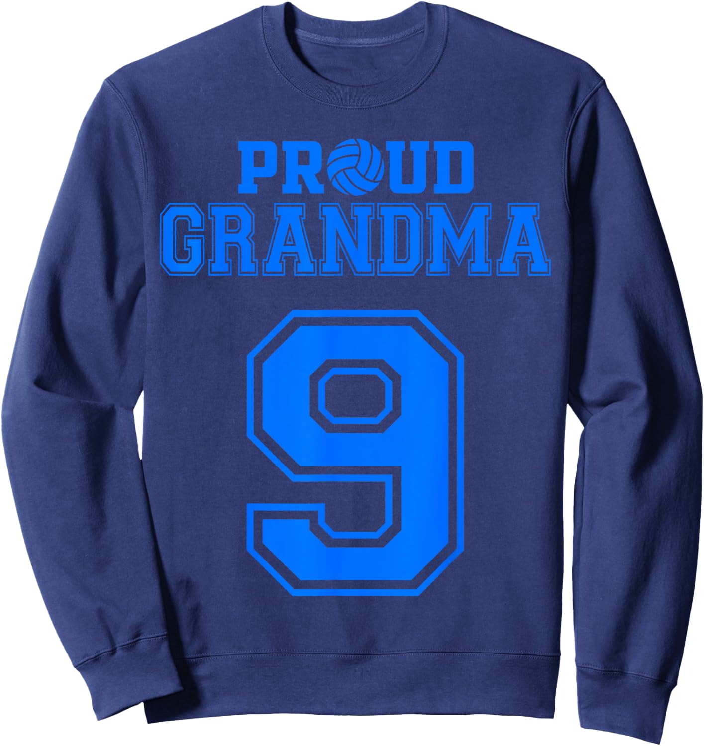 Proud Volleyball Grandma Number 9 B Sweatshirt - Sweatshirt | Navy