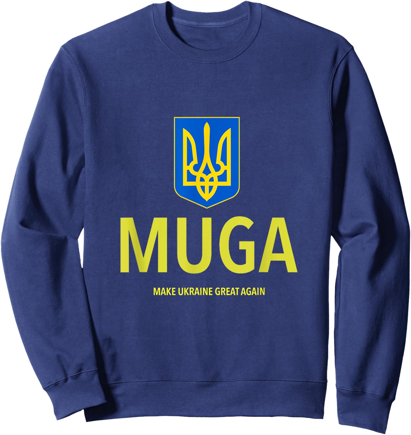MUGA Make Ukraine Great Again Sweatshirt - Sweatshirt | Navy