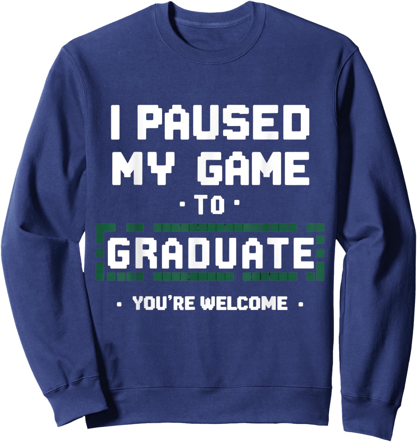 Funny Gamer Graduate Graduation Sweatshirt - Sweatshirt | Navy