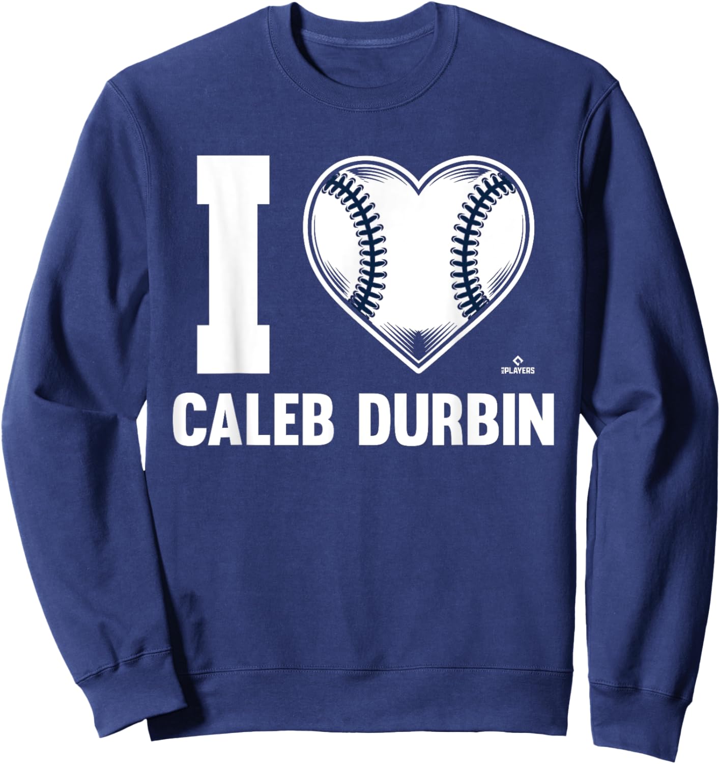 I Heart Caleb Durbin Prospect Baseball Fan Gear Sweatshirt - Sweatshirt | Navy