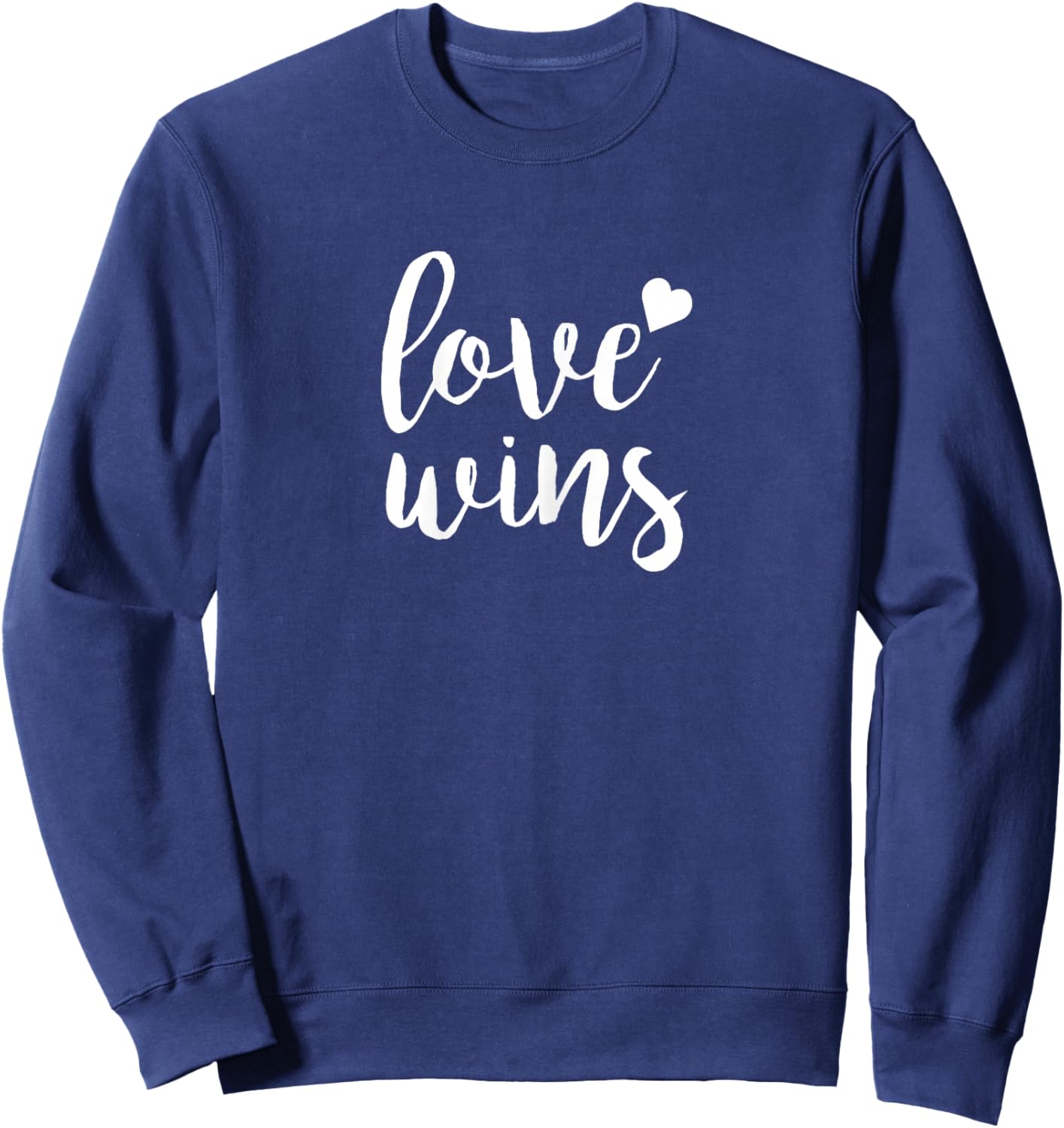Love Wins Shirt Sweatshirt - Sweatshirt | Navy
