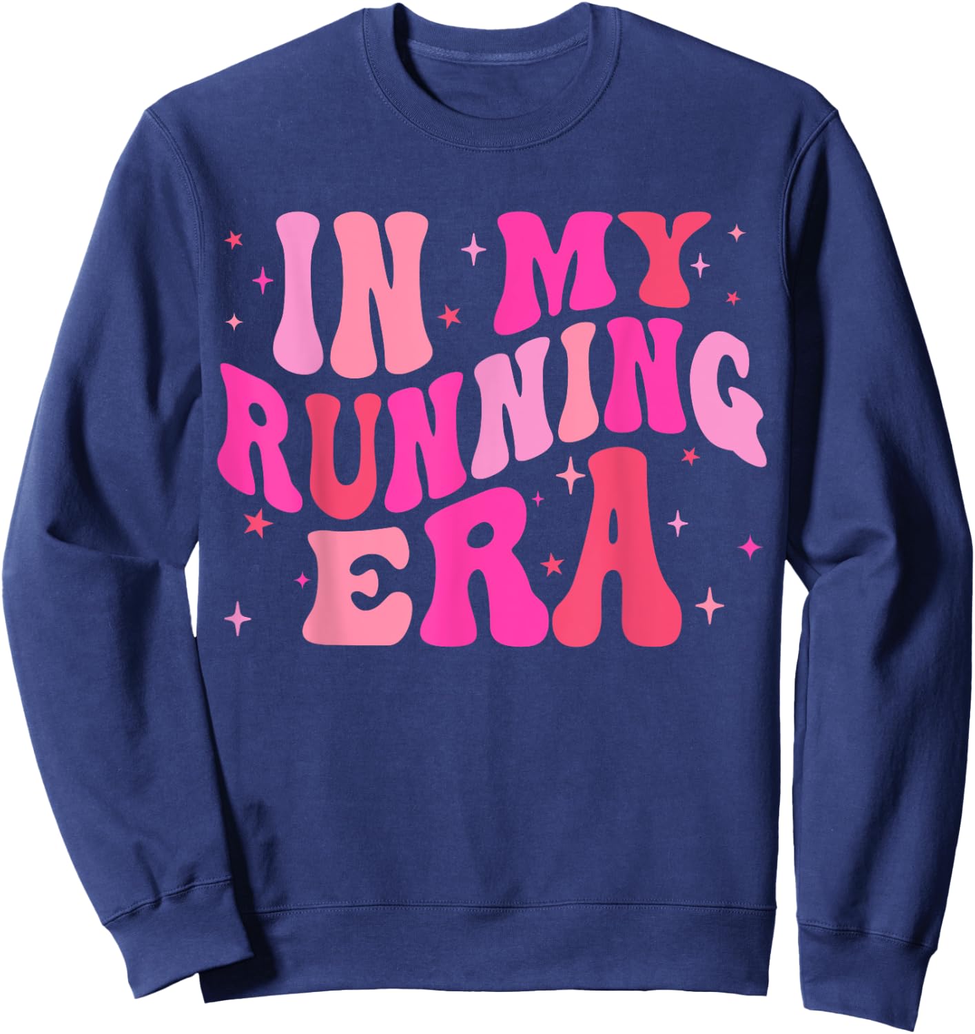 In My Running Era Running Lover Runner Squad Women Girls Sweatshirt - Sweatshirt | Navy