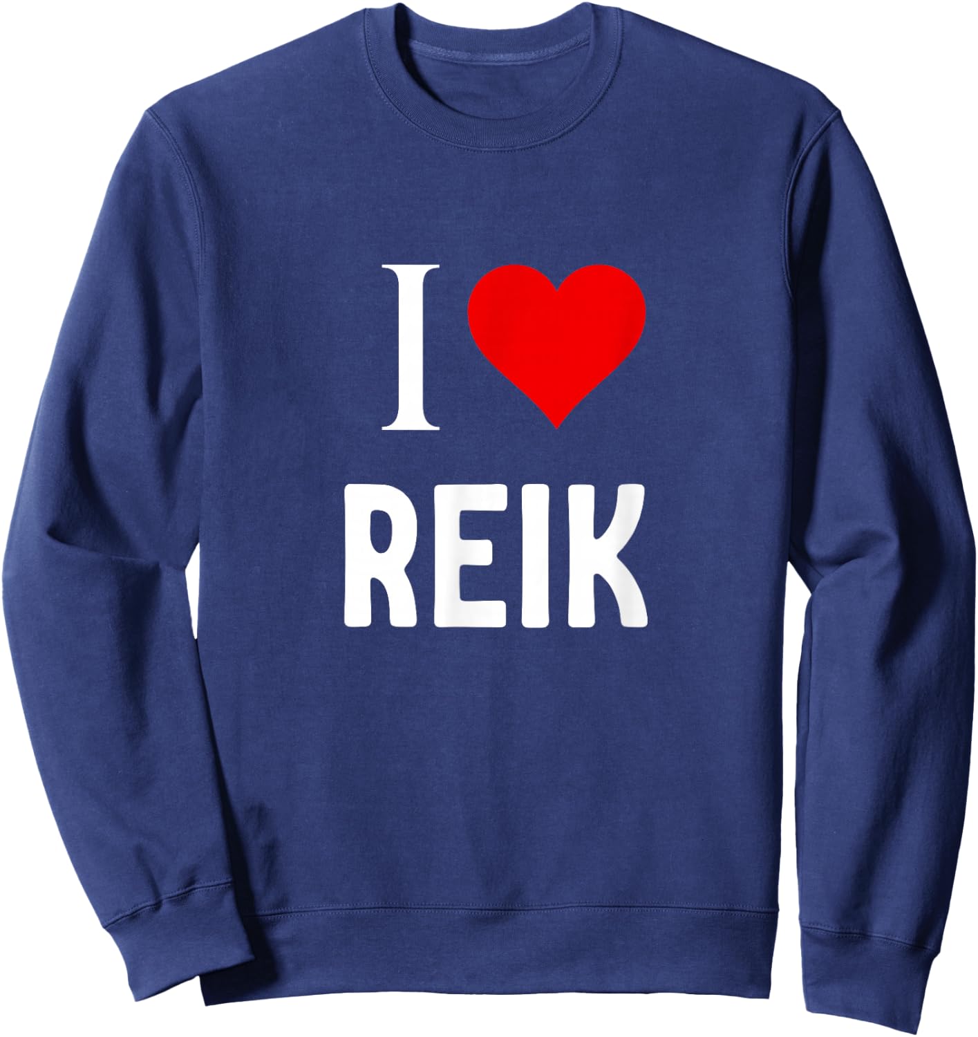 I Love Reik Sweatshirt - Sweatshirt | Navy