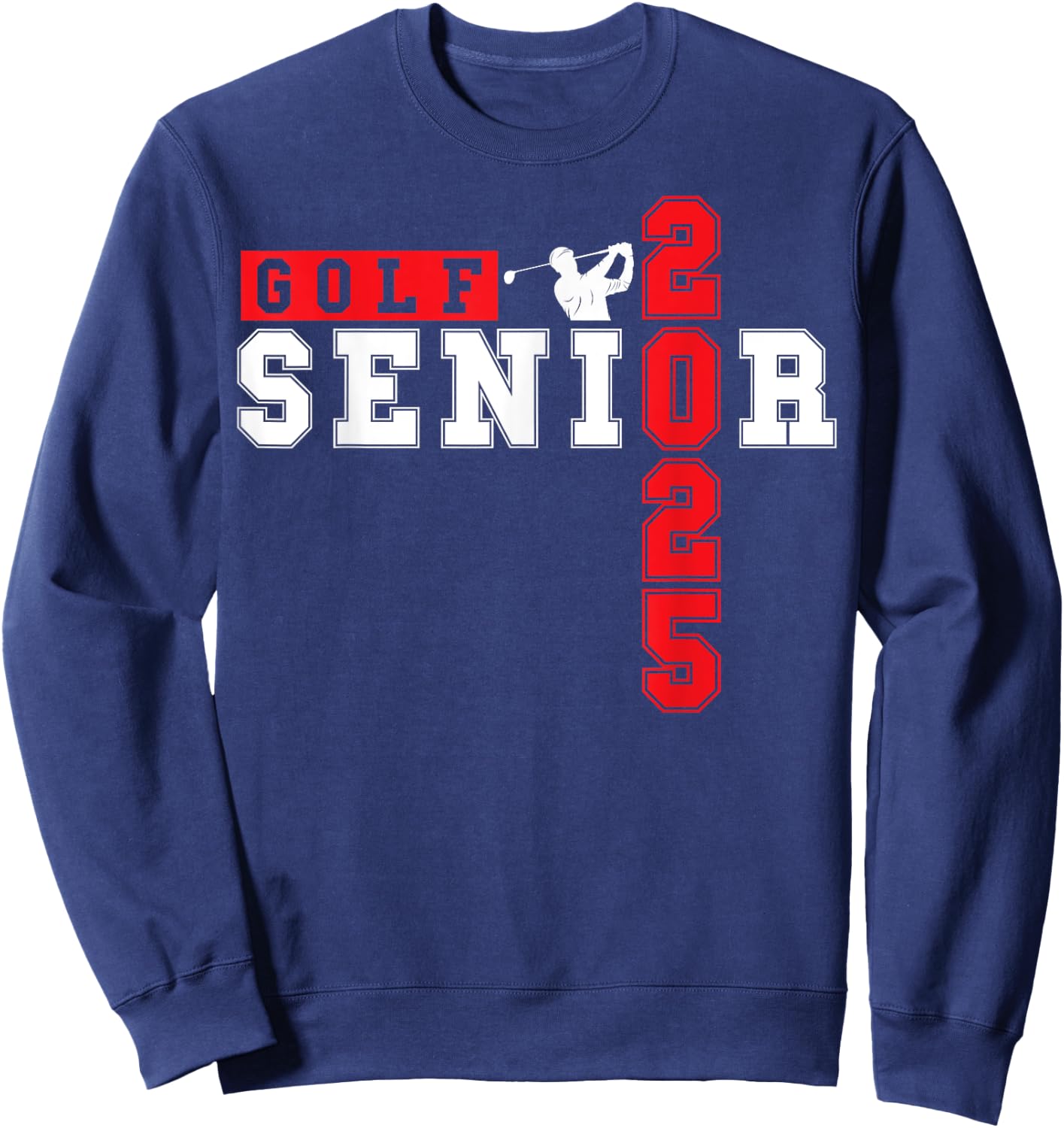Golf Senior Night Golf Senior 2025 Graduation 9 Sweatshirt - Sweatshirt | Navy