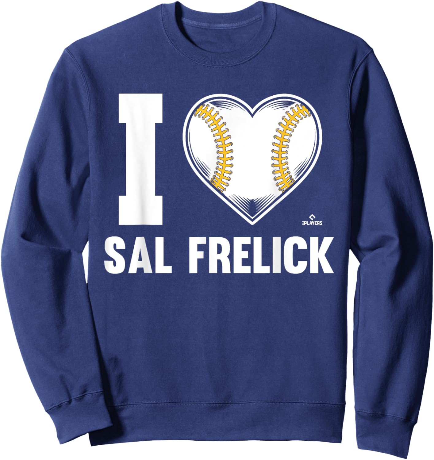 I Heart Sal Frelick Prospect Baseball Fan Gear Sweatshirt - Sweatshirt | Navy