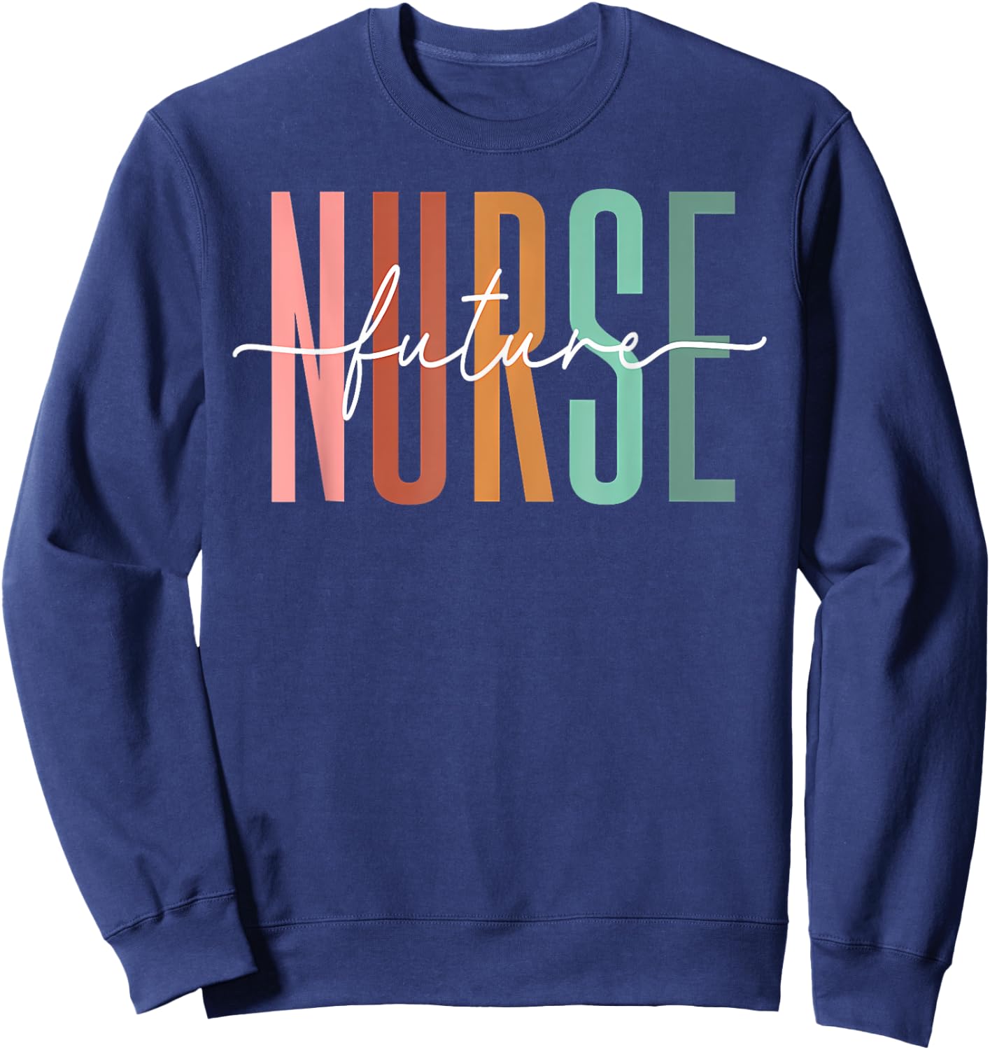 Future Nurse Nursing School Student Funny Nurse In Progress Sweatshirt - Sweatshirt | Navy