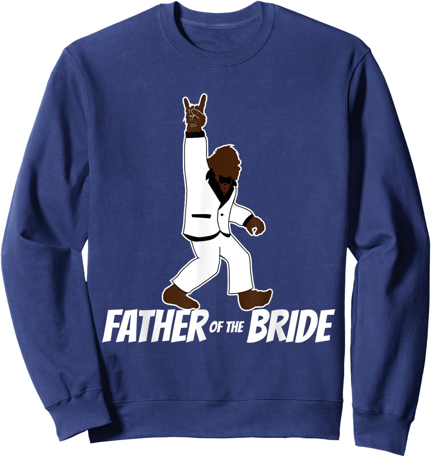 Bigfoot Rock and Roll Wedding Party Gift Father of Bride Sweatshirt - Sweatshirt | Navy