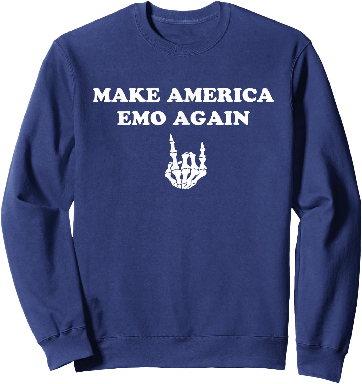 Make America Emo Again Funny Punk Band Sweatshirt - Sweatshirt | Navy