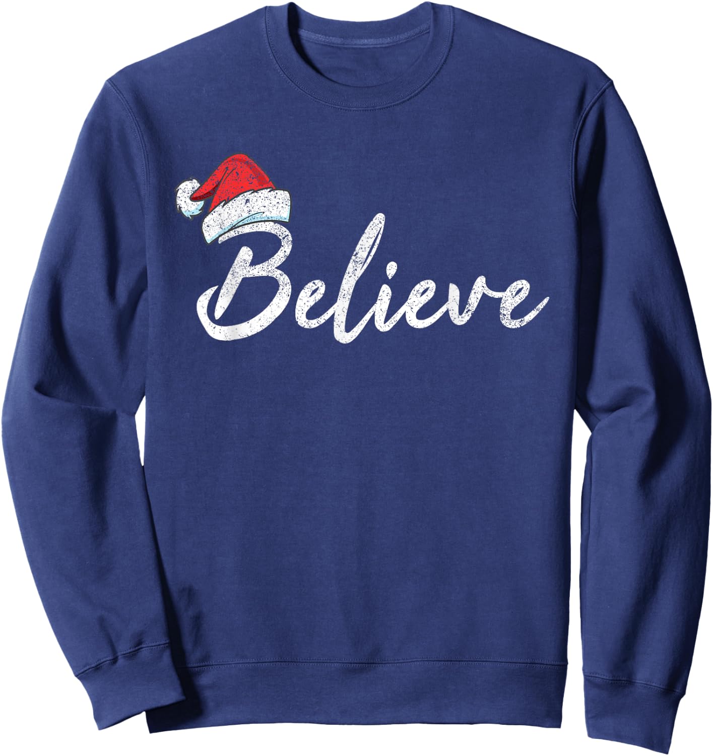Funny Christmas Believe Santa Pajama Outfit Men Women Sweatshirt - Sweatshirt | Navy