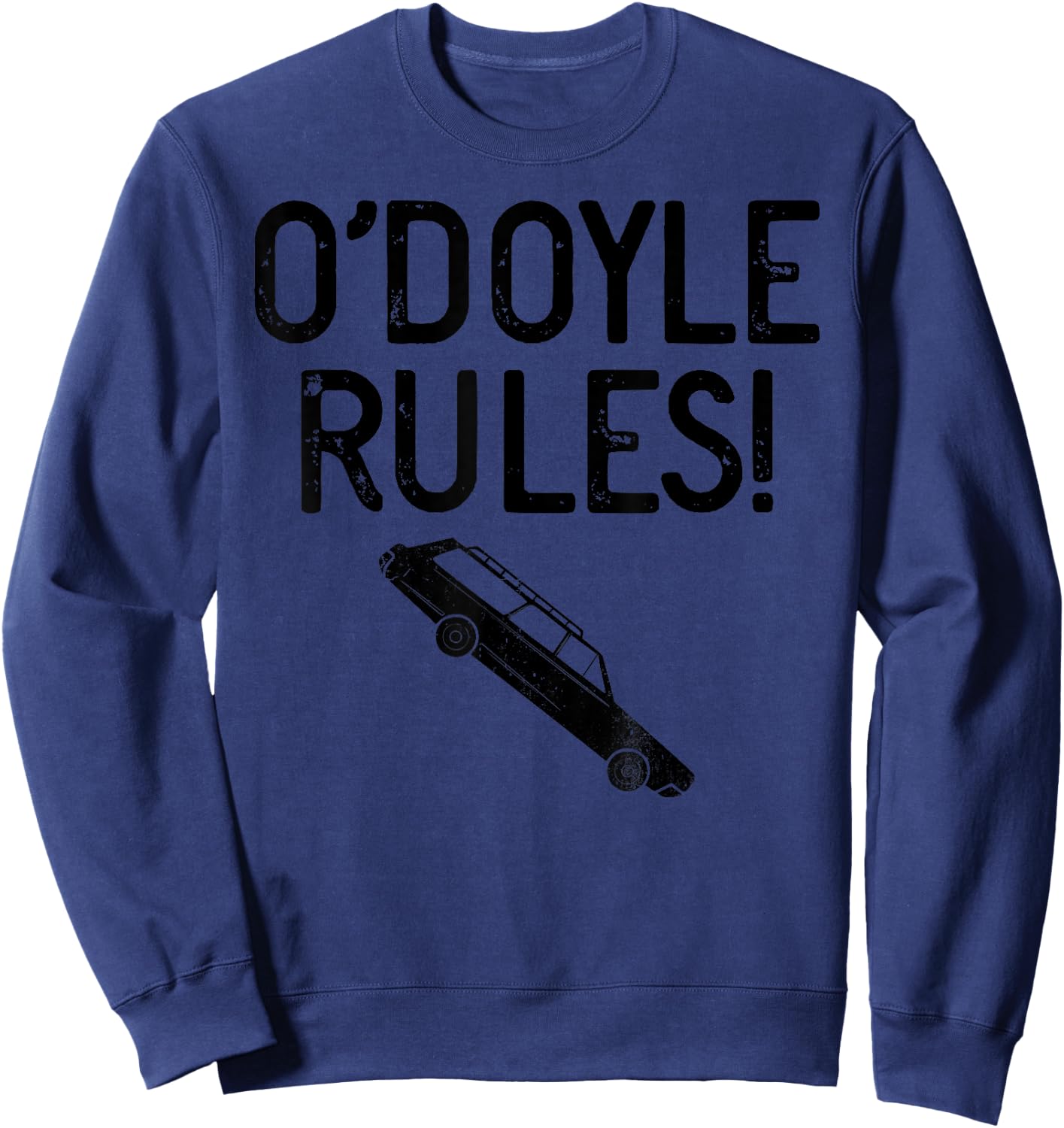 O'Doyle Rules Station Wagon Nostalgic Classic Humor Sweatshirt - Sweatshirt | Navy
