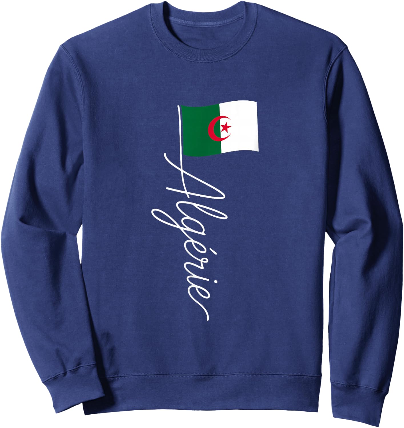 Algérie Signature Flag Pole – French Algeria Souvenir Sweatshirt - Sweatshirt | Navy