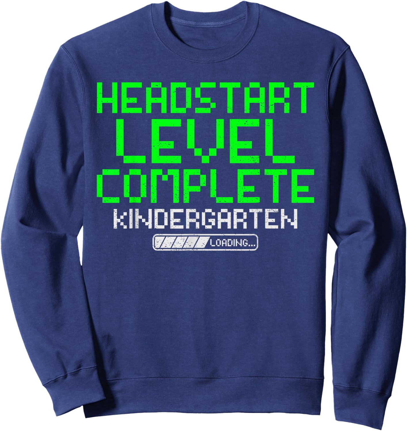 Head Start Level Complete Kindergarten Graduation Gaming Boy Sweatshirt - Sweatshirt | Navy