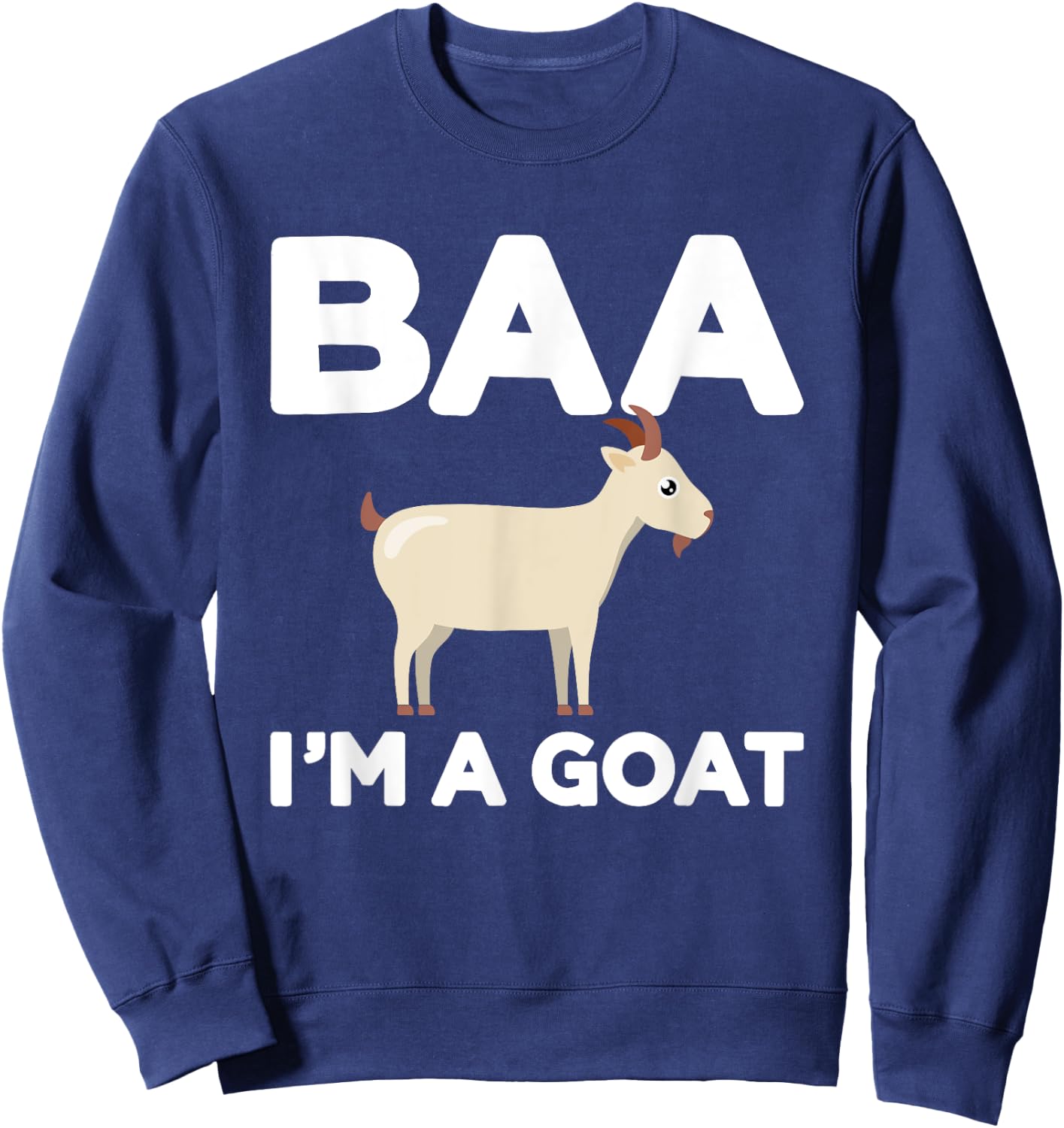 Baa Im a Goat Funny Lazy DIY Costume for Halloween Party Sweatshirt - Sweatshirt | Navy