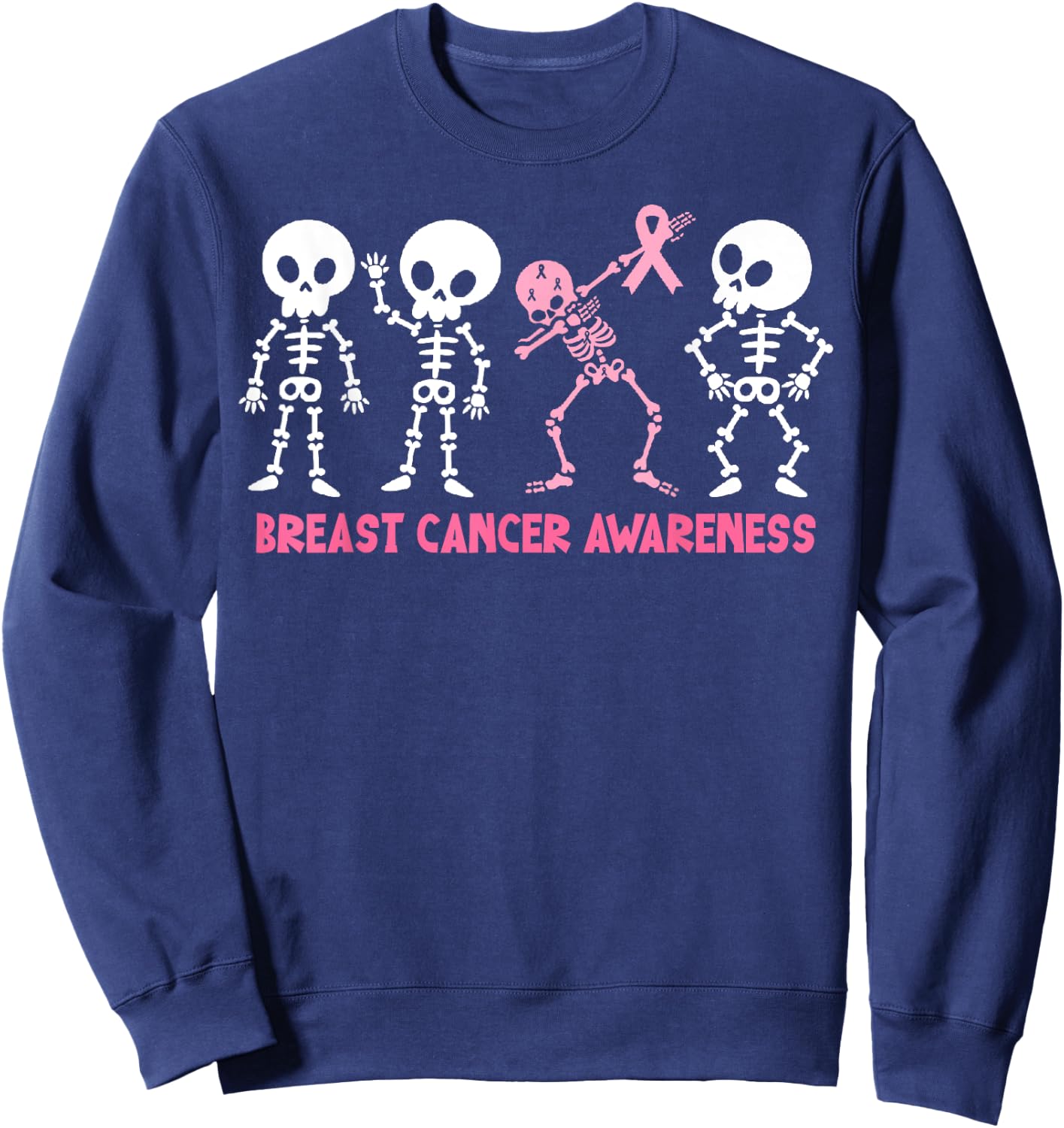 Pink Ribbon Breast Cancer Awareness Skeleton Women Men Kids Sweatshirt - Sweatshirt | Navy
