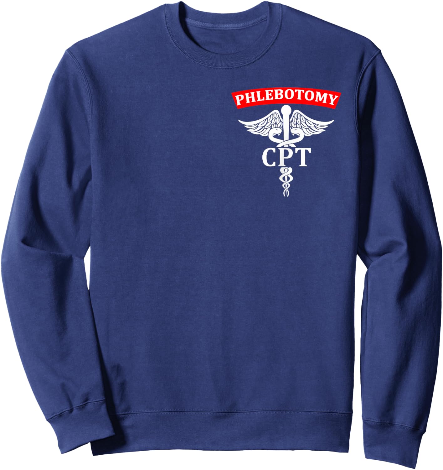 Phlebotomist CPT Certified Phlebotomy Technician Symbol Logo Sweatshirt - Sweatshirt | Navy