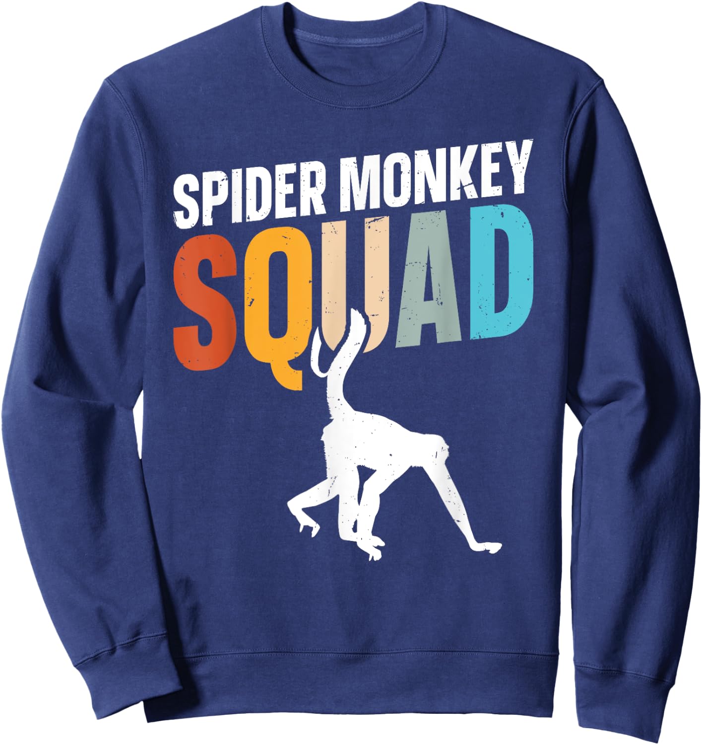 Spider Monkey Squad Design for a Spider monkey fan Sweatshirt - Sweatshirt | Navy