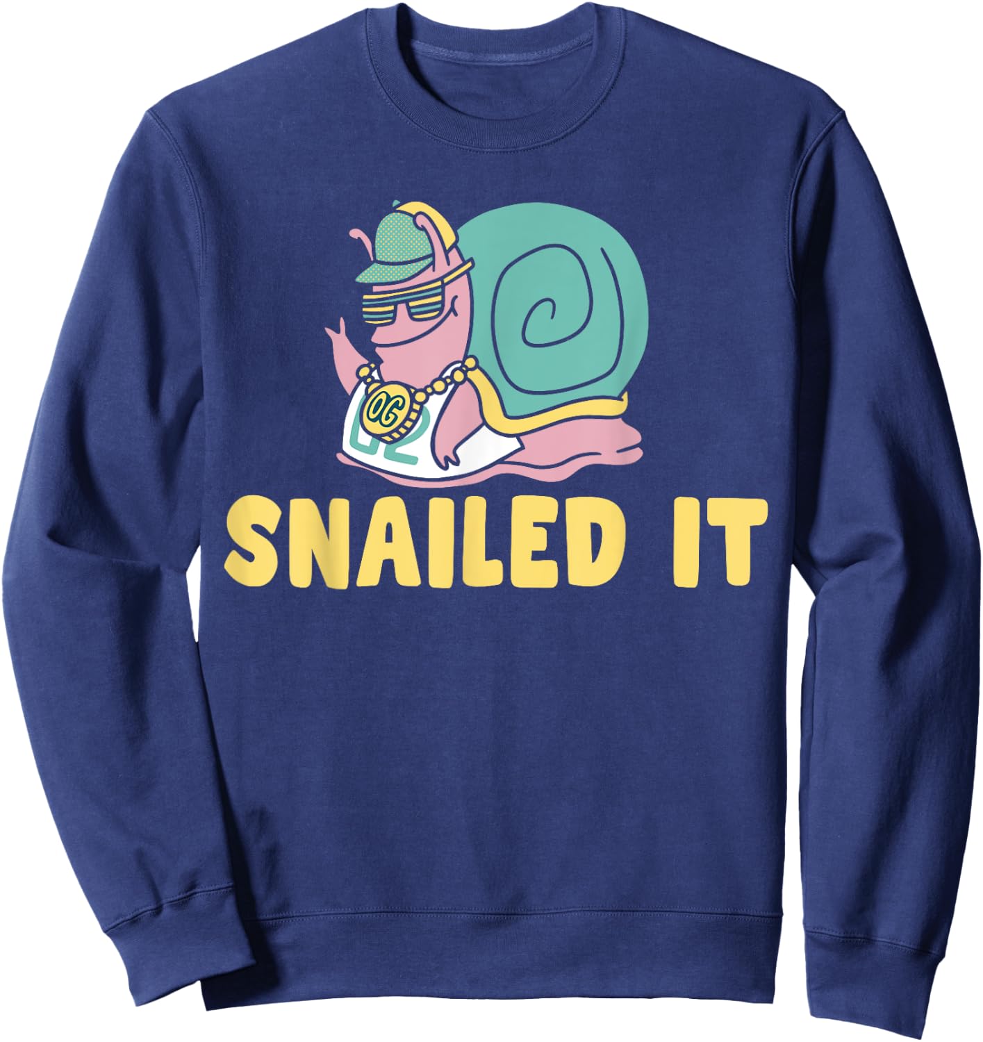 Snailed It Men Women Snails Humor Animal Funny Snail Sweatshirt - Sweatshirt | Navy