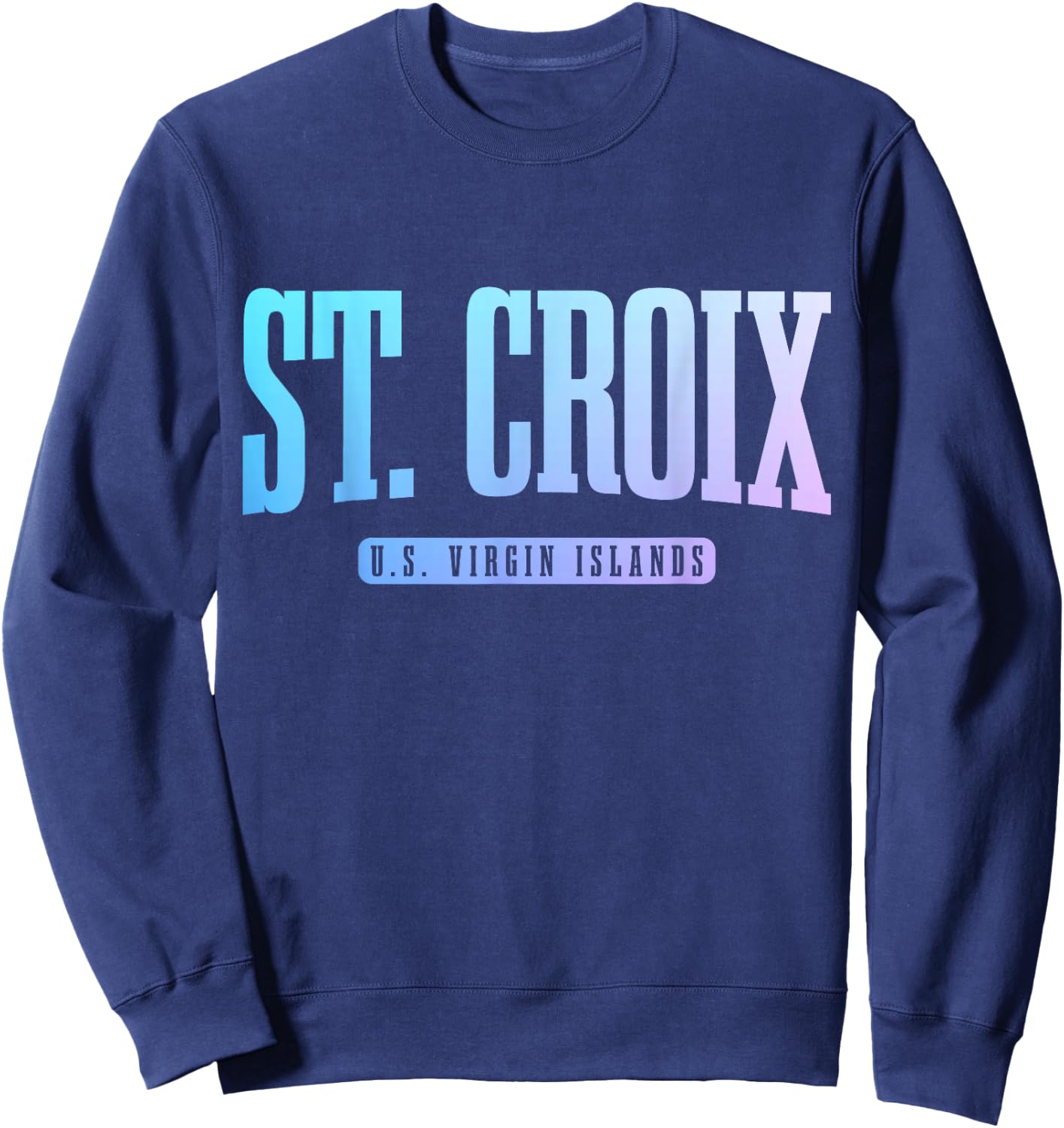 St. Croix US Virgin Islands USVI Pride Souvenir Sweatshirt - Sweatshirt | Navy