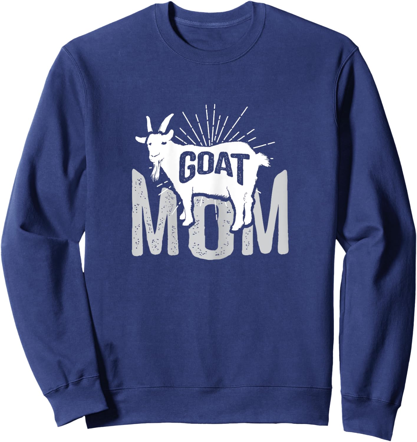 Goat Mom Farmer Goat Lover Gift Sweatshirt - Sweatshirt | Navy