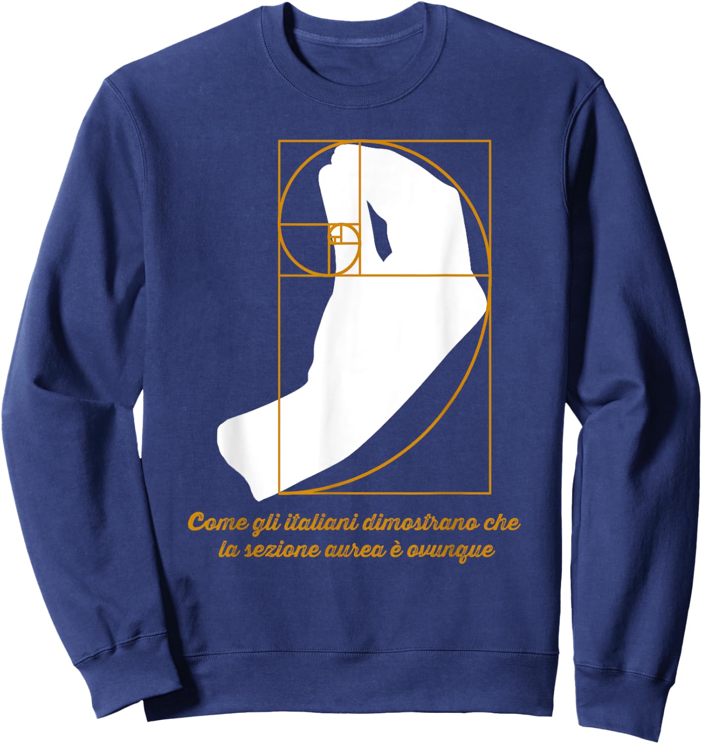 Golden Ratio Math Funny Italian Hand Gesture Fibonacci Sweatshirt - Sweatshirt | Navy