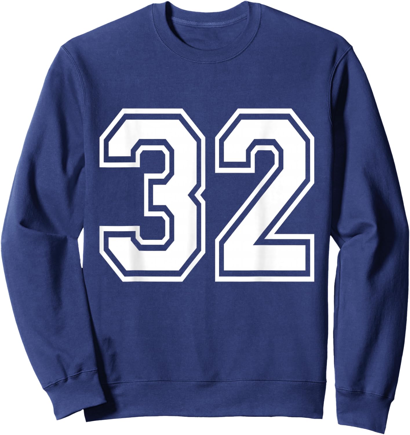Number 32 Varsity Sports Team Jersey 32nd Birthday 32 Years Sweatshirt - Sweatshirt | Navy