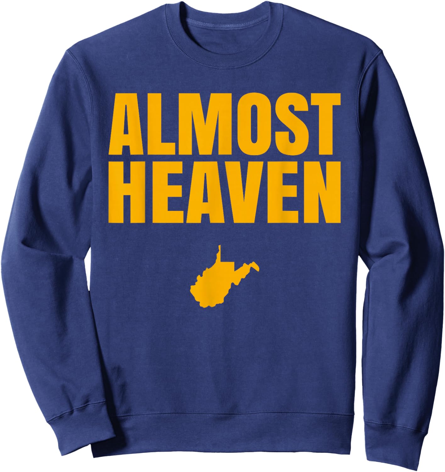 Almost Heaven WV State USA Tailgate Football Sweatshirt - Sweatshirt | Navy