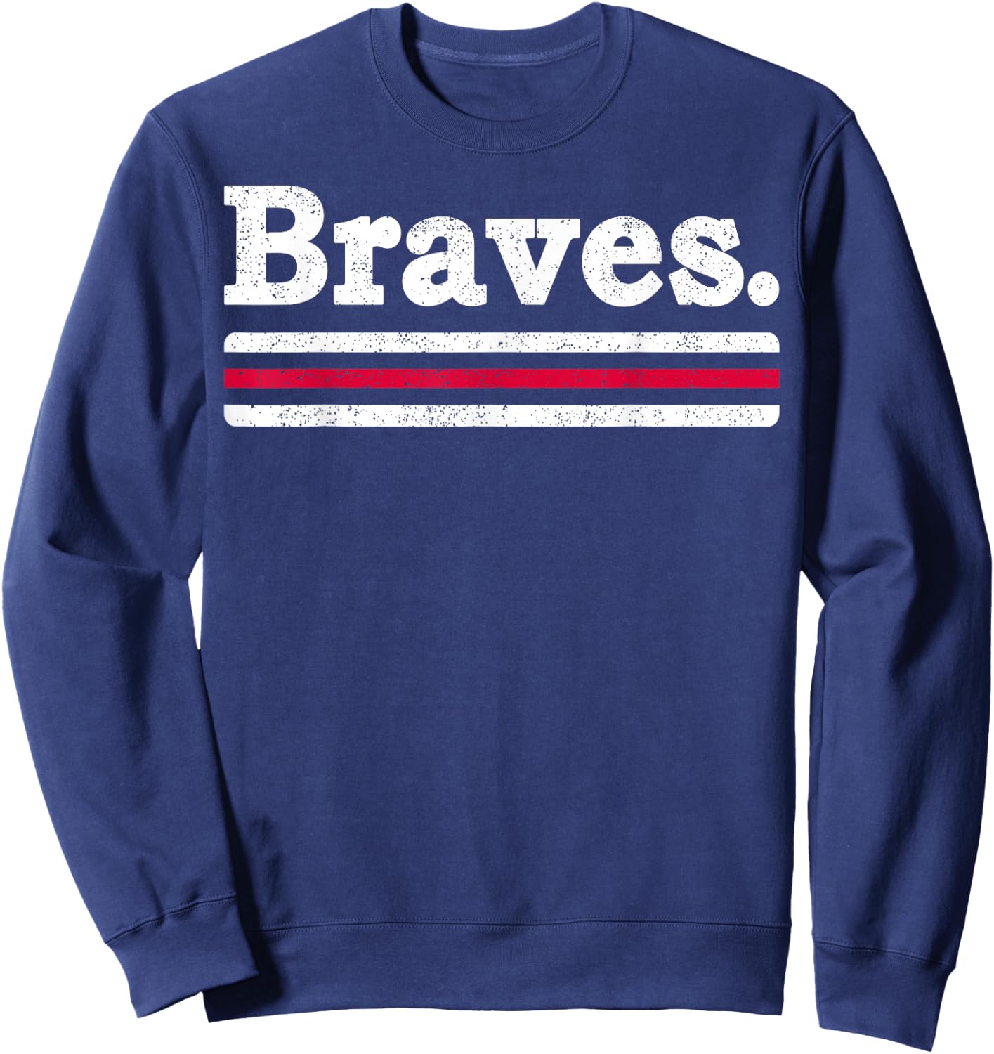 Vintage Braves Retro Three Stripes Weathered Shirt Men Women Sweatshirt - Sweatshirt | Navy