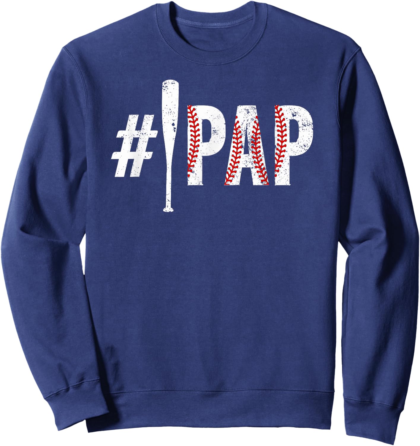 #1 Pap Baseball Pap Of A Baseball Player Pap Sweatshirt - Sweatshirt | Navy