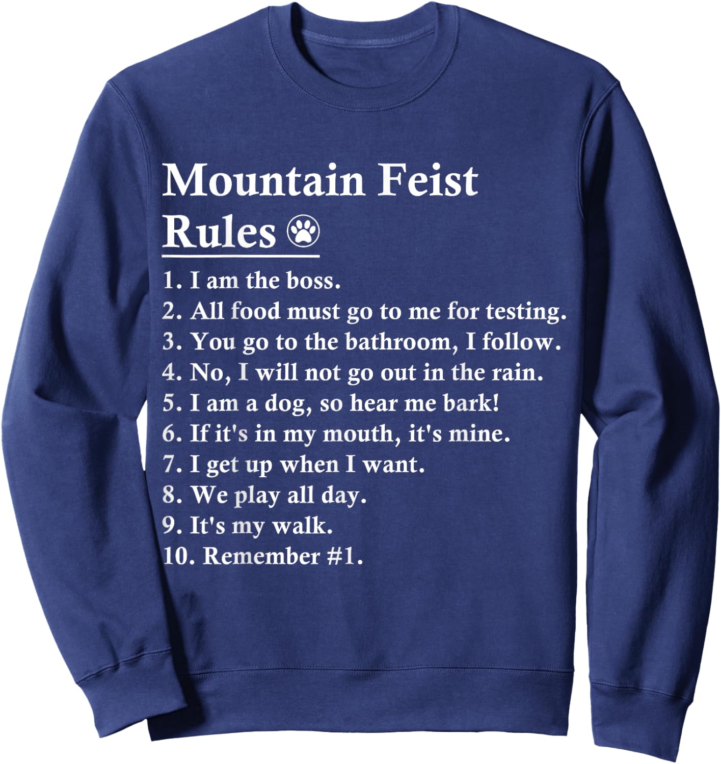 Funny Mountain Feist Dog Rules Men Women Kids Sweatshirt - Sweatshirt | Navy