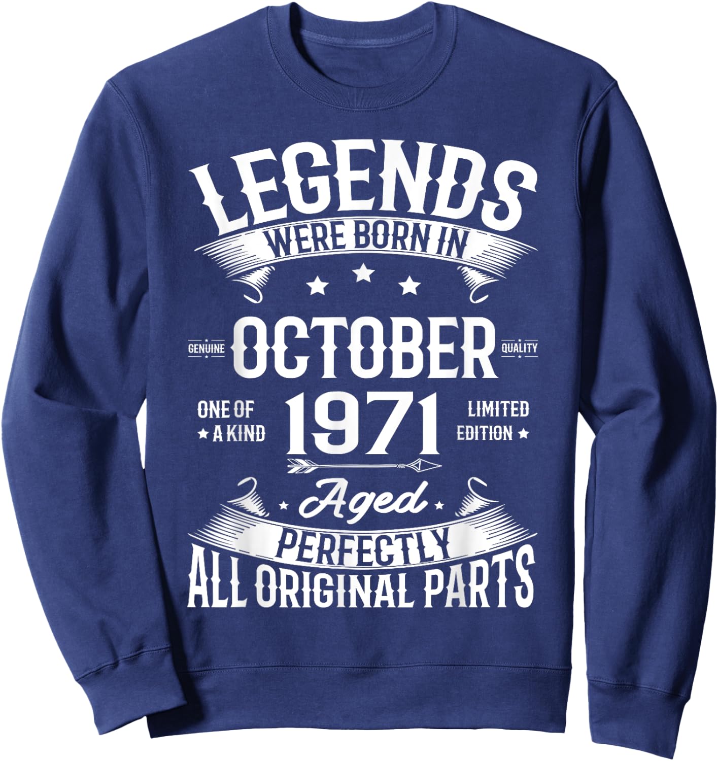 Legends Were Born in October 1971 Vintage Birth Of Birthday Sweatshirt - Sweatshirt | Navy
