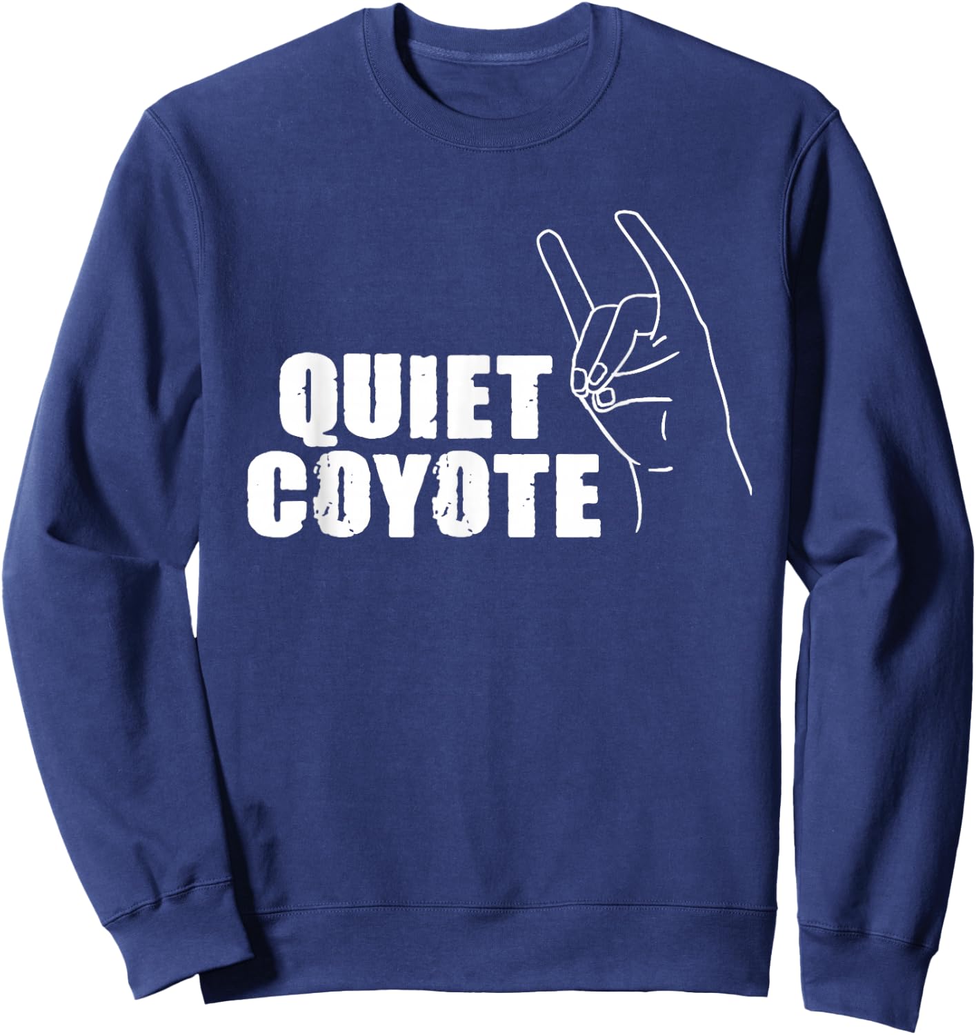 Quiet Coyote Graphic Lovely Pet Adorable Animal Outfit Lover Sweatshirt - Sweatshirt | Navy