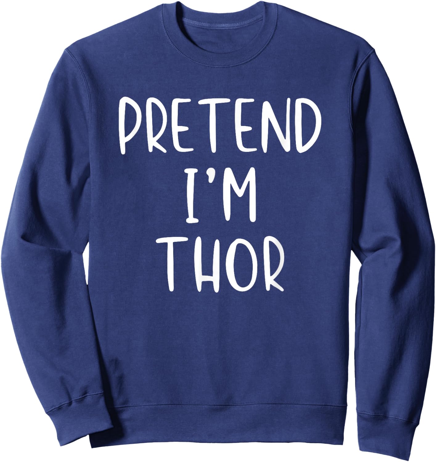 Pretend Thor Costume Halloween Nordic Norse Mythology Sweatshirt - Sweatshirt | Navy