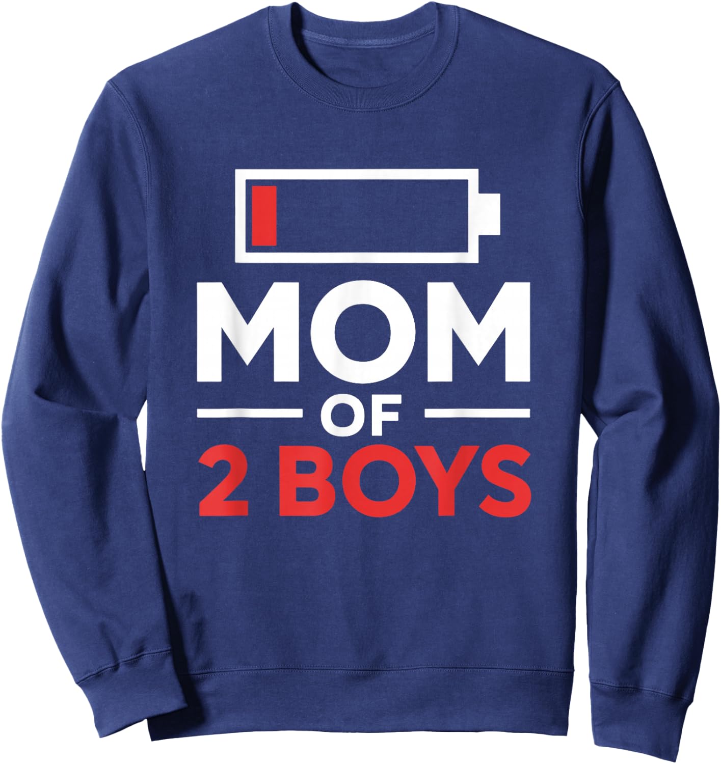 Mom of 2 Boys Gift from Son Mothers Day Birthday Women Sweatshirt - Sweatshirt | Navy