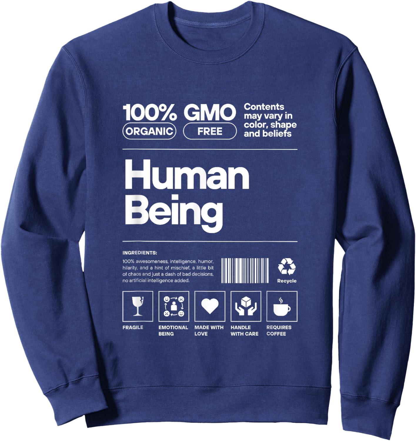 Human Being Personality Nutrition Facts Sarcastic Sweatshirt - Sweatshirt | Navy