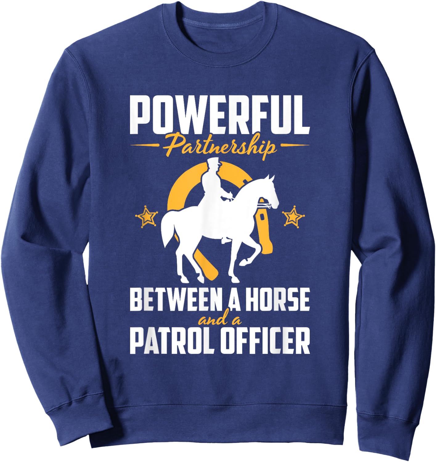 Police Horse Patrol Officer Cops Police Mounted Patrol Sweatshirt - Sweatshirt | Navy