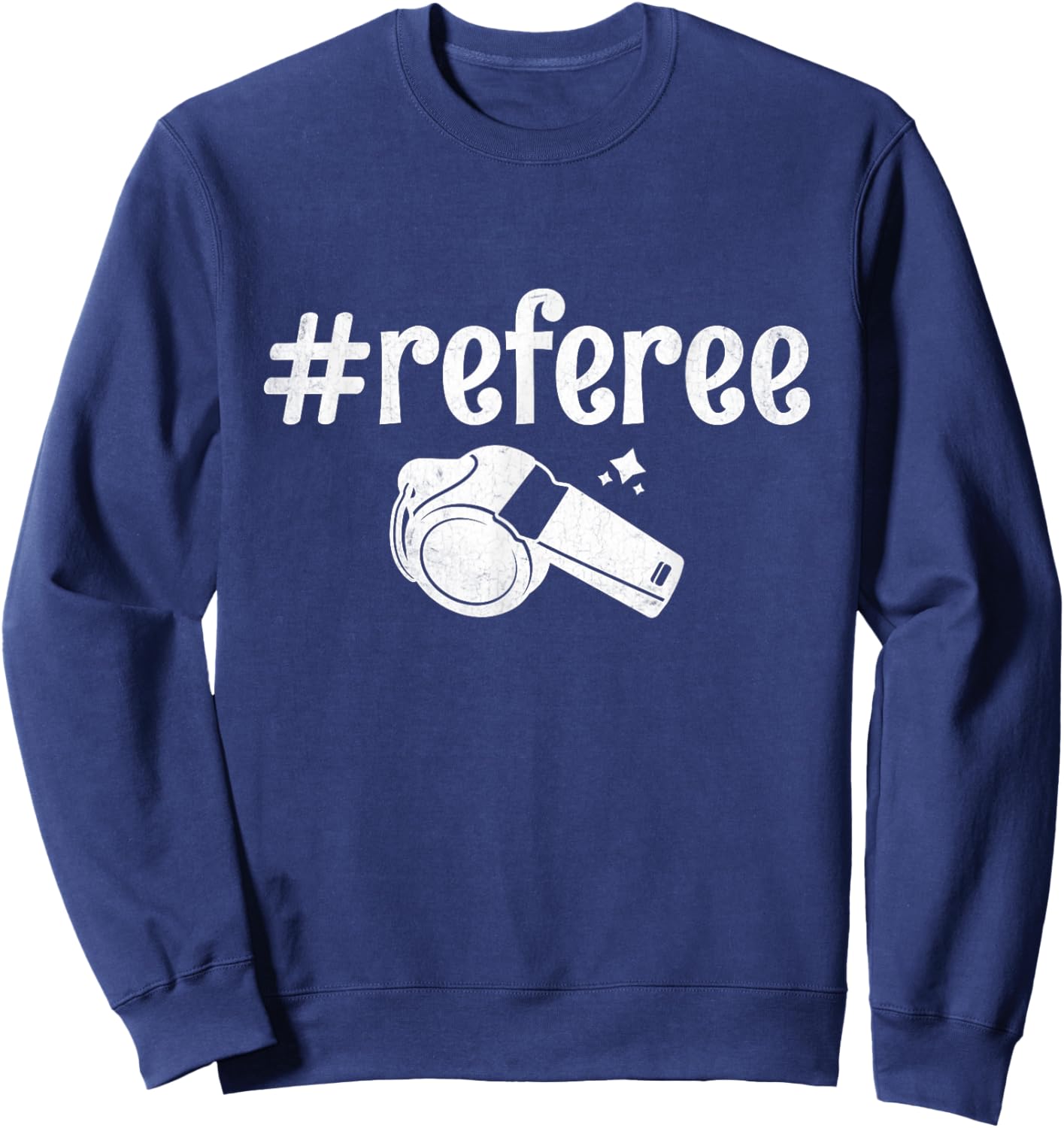 Referee Whistle Referees Game Sports Sweatshirt - Sweatshirt | Navy