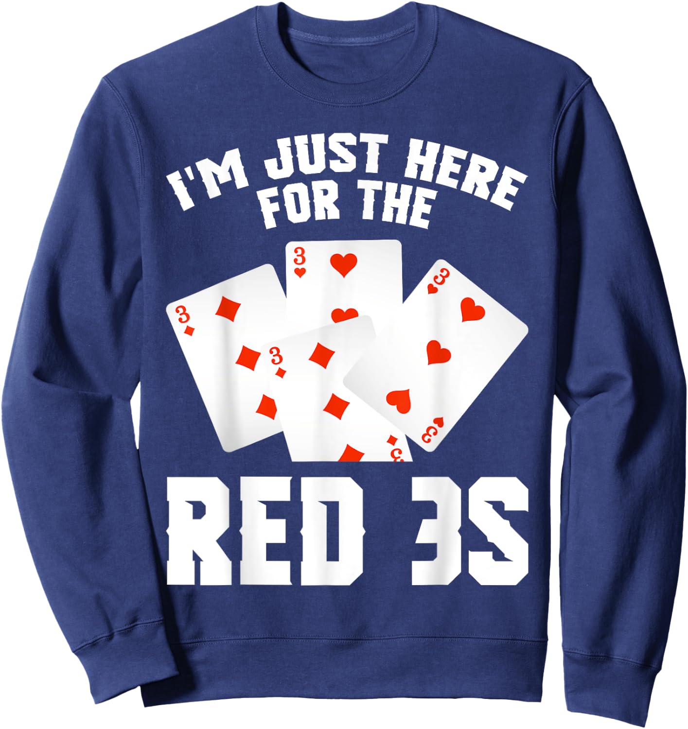 Canasta Red 3s Card Holder Score Playing Cards Team Canasta Sweatshirt - Sweatshirt | Navy