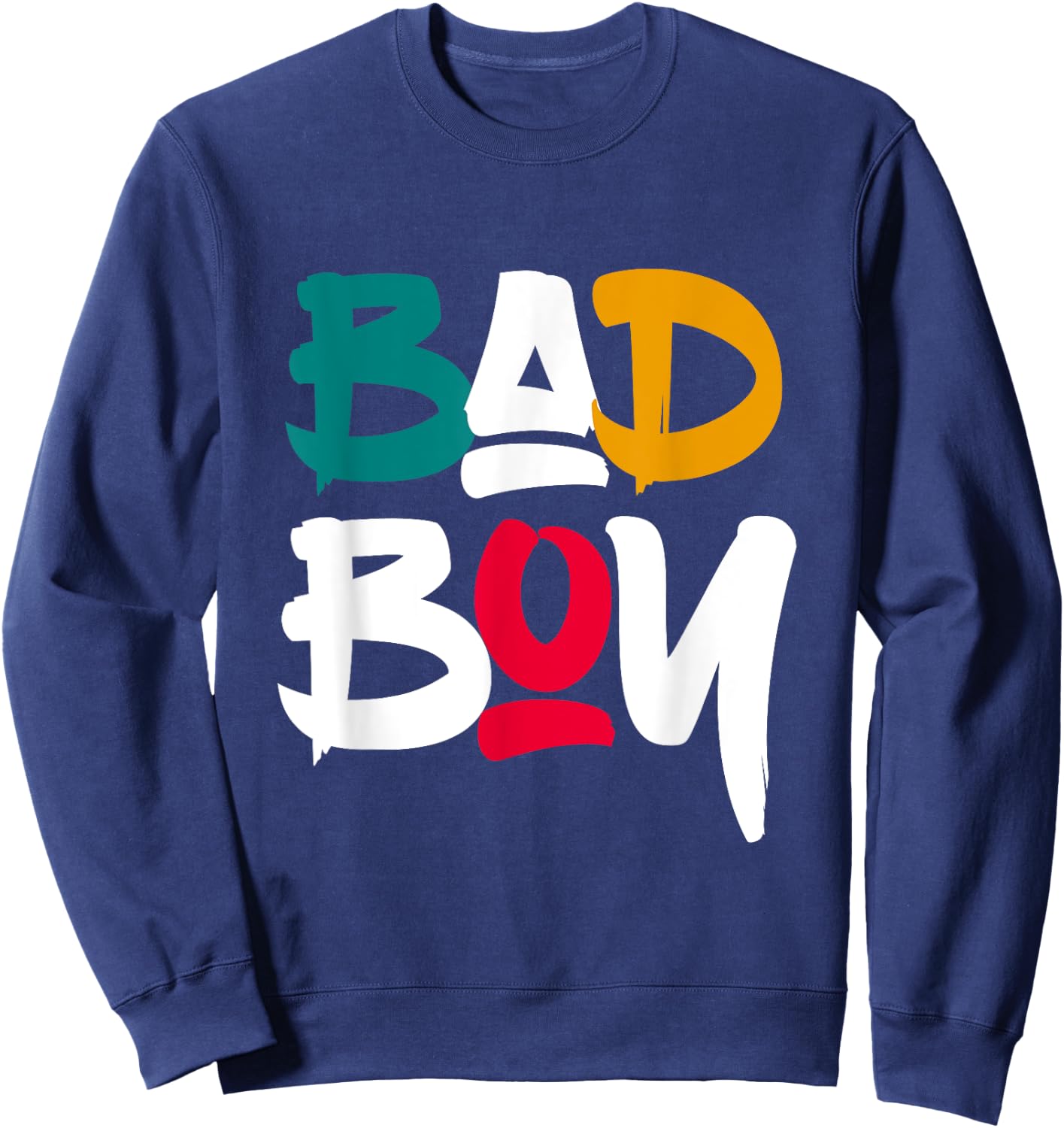 Bad Boy Shirts, Cool Bad Boys Fashion Graphic Design Style Sweatshirt - Sweatshirt | Navy