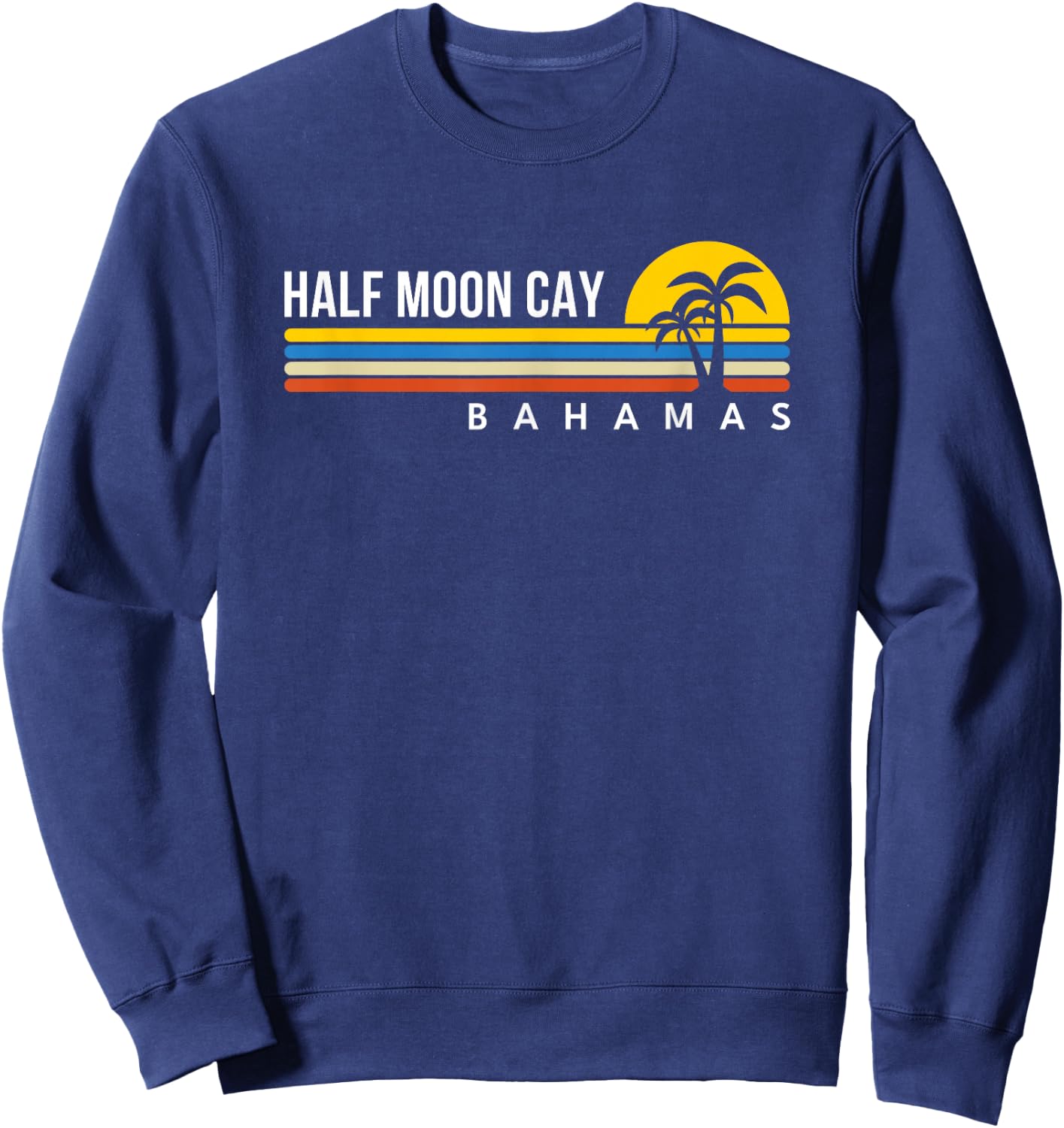 Half Moon Cay Bahamas Souvenirs Sweatshirt - Sweatshirt | Navy